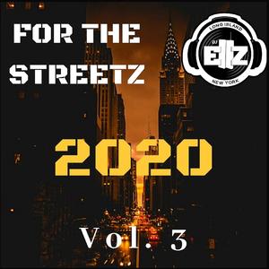For The Streetz 2020, Vol. 3