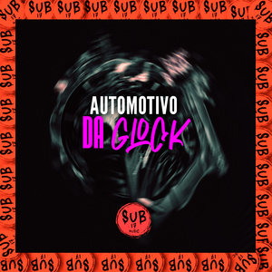 Automotivo da Glock