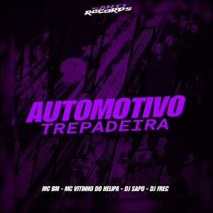 Automotivo Trepadeira