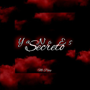 Ya No Es Secreto