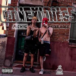 CONEXIONES (feat. MICHY 038)