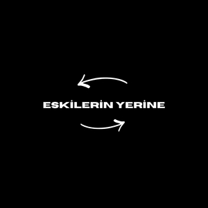 Eskilerin Yerine