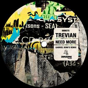 Need More (Gabriel Boni Remix)