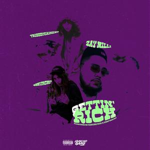Gettin' Rich (feat. S3Huncho & Trizzzycainexo)