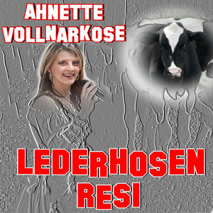 Lederhosen-Resi (Single Edit)