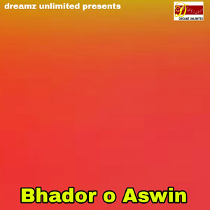 Bhador O Aswin