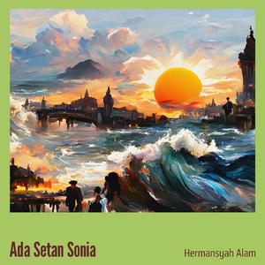 Ada Setan Sonia