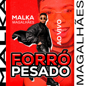 Forró Pesado (Ao Vivo)