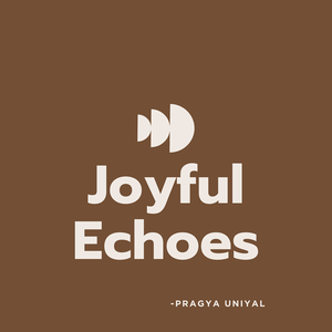 Joyful Echoes