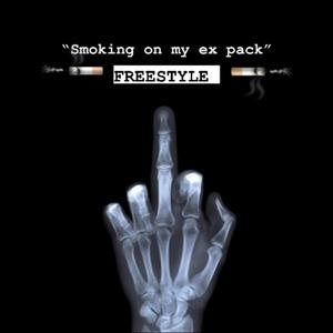 Smoking on my ex pack