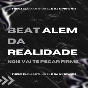 Beat Alem Da Realidade
