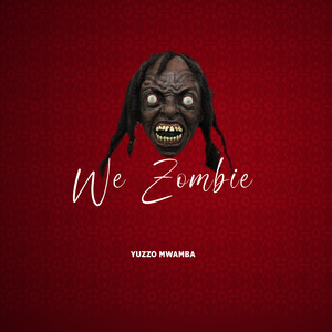 We Zombie