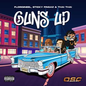 Guns Up (feat. Sticky Fingaz & Thai Thai)