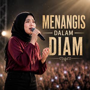 MENANGIS DALAM DIAM