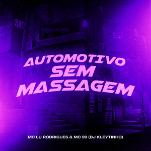 Automotivo Sem Massagem