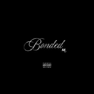 BONDED