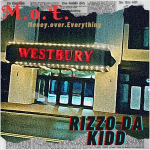 M.o.E (Money.over.Everything)