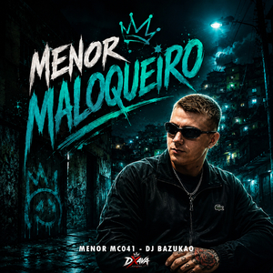Menor Maloqueiro