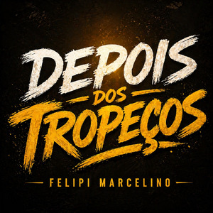 Depois dos tropeços