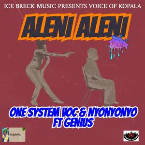 ALENI ALENI (feat. Triple N Nyonyonyo & Genius)