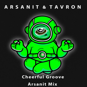 Cheerful Groove (Arsanit Mix)