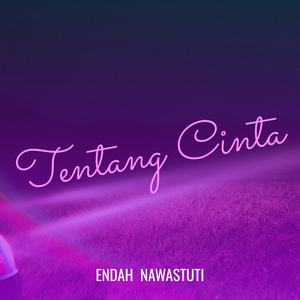 Tentang Cinta