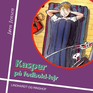 Kasper på fodboldlejr, del001