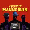 Xyclone - Mannequin (feat. SG Records & Jaus Col)