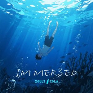 immersed