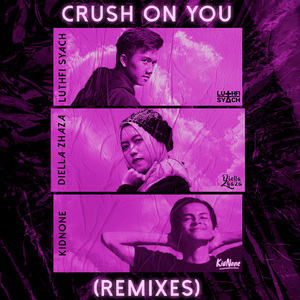 Crush on You (Anoigma Remix)