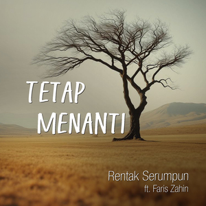 Tetap Menanti