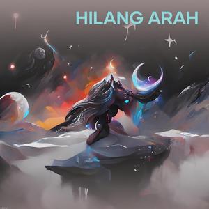 HILANG ARAH