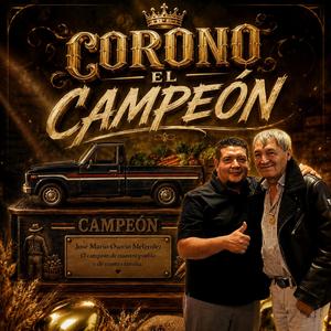 Corono El Campeon