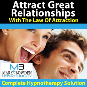 Attract Great Relationships With The Law Of Attraction (Bedtime Recording)