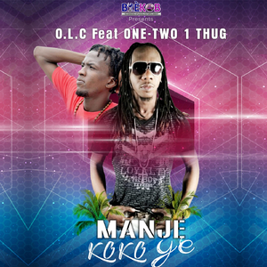 Manje Koko Ye (feat. One-Two 1 Thug)