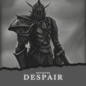 Despair