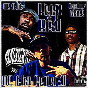 Keep It Real (feat. MC Eiht & Dreamer Black)