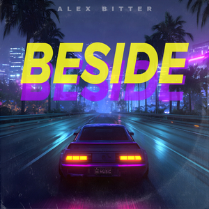 Beside