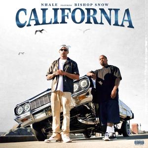 California (feat. Bishop Snow)