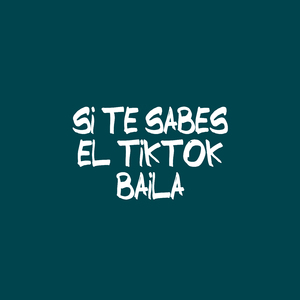 Si Te Sabes El TikTok Baila 57 (Tendencias De TikTok)