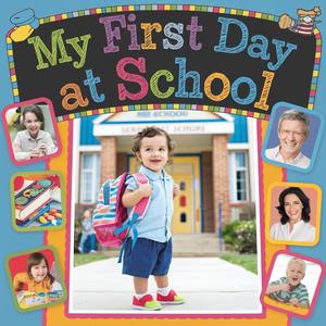 My First day at School