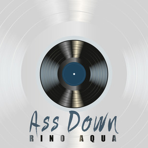Ass Down