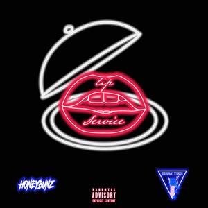 Lip Service (feat. Deadly Three)