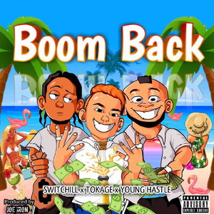 ブンバ！！ -BOOM BACK !!- (feat. 十影 & YOUNG HASTLE)