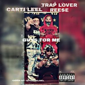 GUYS FOR ME (feat. TRAP LOVER RESE)