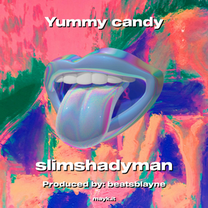 Yummy candy