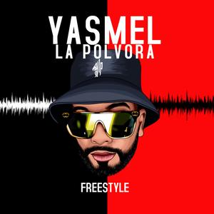 Yasmel Freestyle