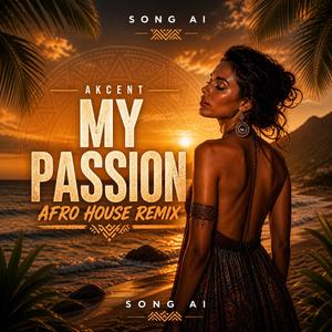 My Passion (Afro Remix)