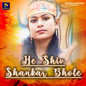 He Shiv Shankar Bhole