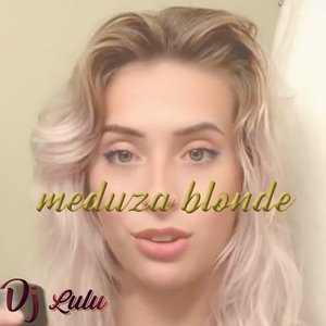 Meduza Blonde